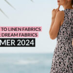 Breathable Viscose to Linen Fabrics for a Breezy Summer 2024